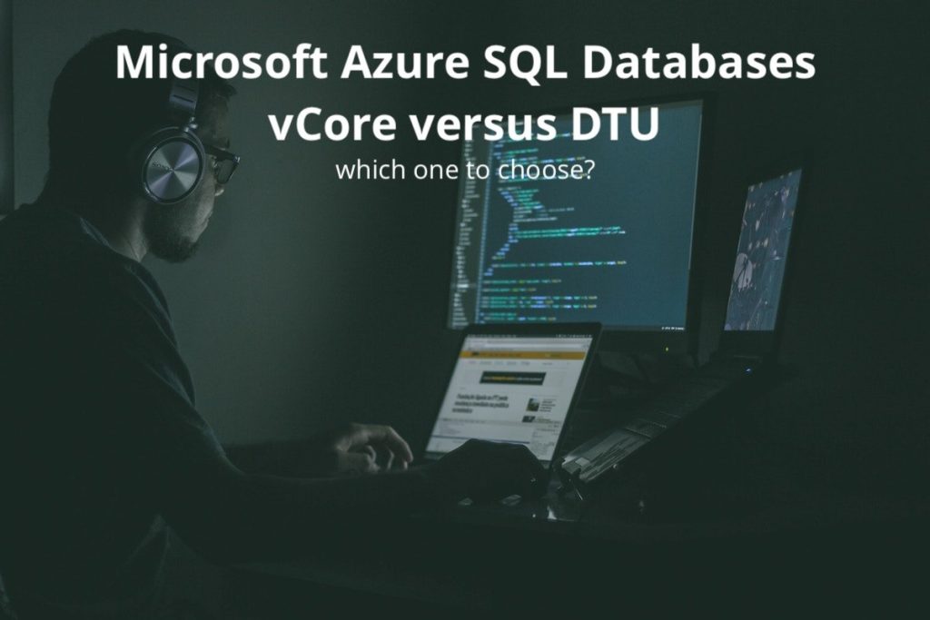 comparison-dtu-versus-vcore-microsoft-azure